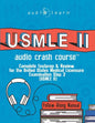 USMLE 2 Audio Crash Course: Complete Test Prep and Review for the United States Medical Licensure Examination Step 2 (USMLE II) - Paperback