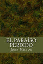 El paraiso perdido - Paperback