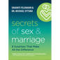 Secrets of Sex and Marriage: 8 Surprises That Make All the Difference - Paperback