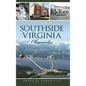 Southside Virginia Chronicles - Hardcover