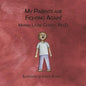 My Parents Are Fighting Again: Dealing with the Feelings - Paperback