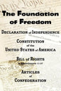 The Declaration of Independence and the Us Constitution with Bill of Rights & Amendments Plus the Articles of Confederation - Paperback
