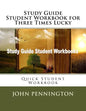Study Guide Student Workbook for Three Times Lucky: Quick Student Workbook - Paperback