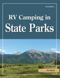 RV Camping in State Parks, 6th Edition - Paperback