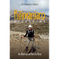 Kilimanjaro Uncovered: An Alternative Path to Bliss - Paperback
