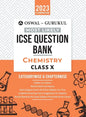 Oswal - Gurukul Chemistry Most Likely Question Bank: ICSE Class 10 For 2023 Exam - Paperback