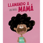 Llamando a Mamá - Hardcover