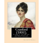 Cranford (1851). NOVEL By: Elizabeth Gaskell: Cranford is one of the better-known novels of the 19th-century English writer Elizabeth Gaskell. - Paperback