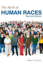 The Myth of Human Races by Alain F. Corcos - Paperback
