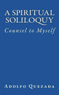 Spiritual Soliloquy: Counsel to Myself - Paperback