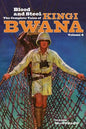 Blood and Steel: The Complete Tales of Kingi Bwana, Volume 4 - Paperback