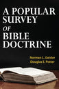 A Popular Survey of Bible Doctrine - Paperback