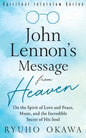 John Lennon's Message from Heaven - Paperback