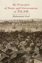 The Principles of State and Government in Islam - Paperback