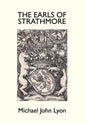 The Earls of Strathmore - Hardcover