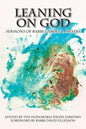 Leaning On God: Sermons By Rabbi Carole L. Meyers - Paperback