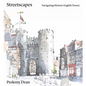 Streetscapes: Navigating Historic English Towns - Hardcover