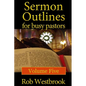 Sermon Outlines for Busy Pastors: Volume 5 - Paperback