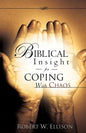 Biblical Insight for COPING WITH CHAOS - Paperback
