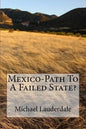 Mexico-Path To A Failed State? - Paperback