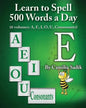 Learn to Spell 500 Words a Day: The Vowel E (vol. 2) - Paperback