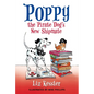 Poppy the Pirate Dog's New Shipmate - Hardcover