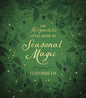 The Hedgewitch's Little Book of Seasonal Magic - Hardcover