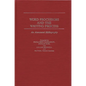 Word Processors and the Writing Process: An Annotated Bibliography - Hardcover
