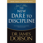 The New Dare to Discipline - Paperback