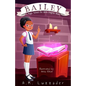 Bailey: A Magic School for Girls Chapter Book - Paperback