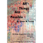 All Things Are Possible - Hardcover