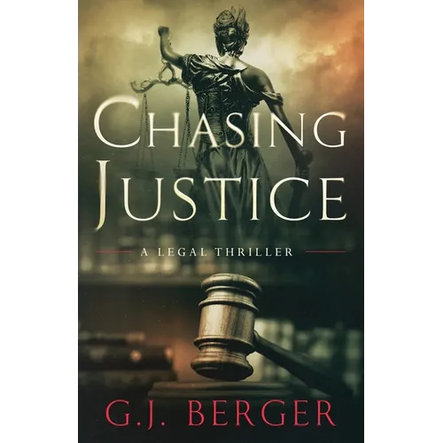 Chasing Justice - Paperback