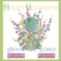 Holly's Hollyhocks Around the World - Paperback