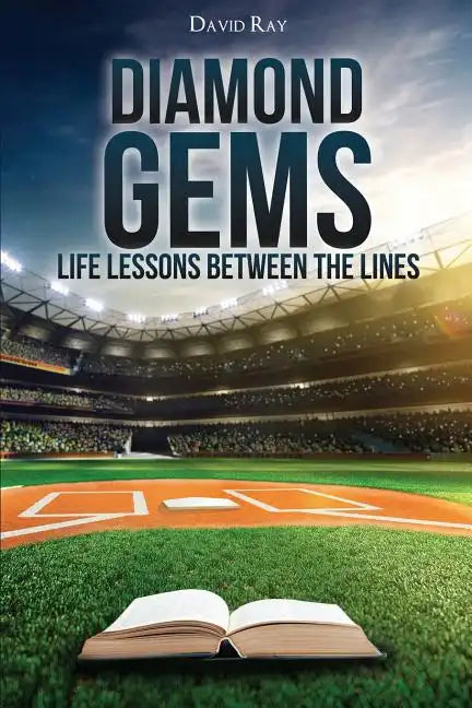 Diamond Gems: Life Lessons between the Lines - Paperback