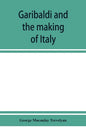 Garibaldi and the making of Italy, (June-November 1860) - Paperback