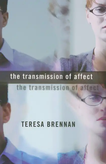 The Transmission of Affect - Paperback