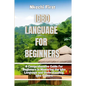 Igbo Language for Beginners: A Comprehensive Guide for Beginners in Mastering the Igbo Language and Understanding Igbo Culture - Paperback