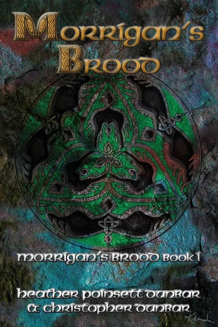 Morrigan's Brood: Morrigan's Brood Book I - Paperback