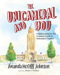 The Unicameral and You: Collaborating for the Common Good in Nebraska's Capitol - Paperback