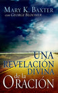 Una Revelación Divina de la Oración - Paperback