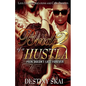 Bride of a Hustla 2: Pain Doesn't Last Forever - Paperback
