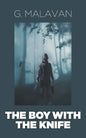 The Boy with the Knife - Paperback