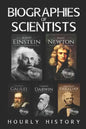 Biographies of Scientists: Albert Einstein, Isaac Newton, Galileo Galilei, Charles Darwin, Michael Faraday - Paperback