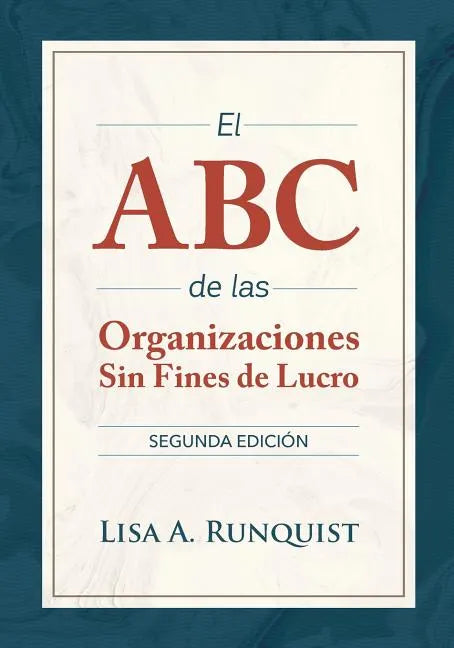 El ABC de las organizaciones sin fines de lucro - Paperback