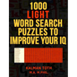 1000 Light Word Search Puzzles to Improve Your IQ - Paperback