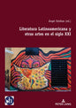 Literatura Latinoamericana y otras artes en el siglo XXI - Paperback
