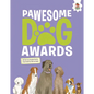 Pawesome Dog Awards - Library Binding