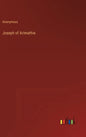 Joseph of Arimathie - Hardcover