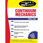 Schaum's Outline of Continuum Mechanics - Paperback