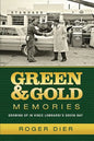 Green & Gold Memories: Growing up in Vince Lombardi's Green Bay - Paperback